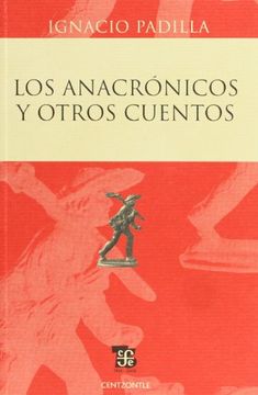 portada Los Anacronicos y Otros Cuentos (in Spanish)