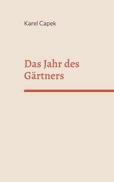 portada Das Jahr des Gärtners (en Alemán)