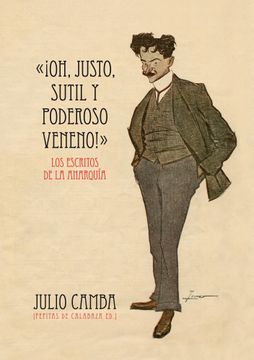 portada Oh, Justo, Sutil y Poderoso Veneno! (in Spanish)