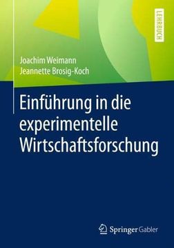 portada Einführung in die Experimentelle Wirtschaftsforschung (in German)