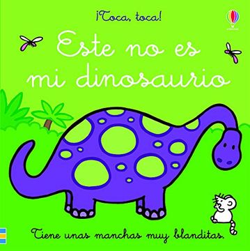 portada Este no es mi Dinosaurio (in Spanish)