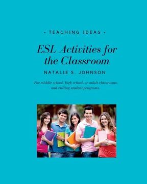 portada ESL Activities for the Classroom (en Inglés)