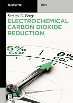 portada Electrochemical Carbon Dioxide Reduction (de Gruyter Stem) (en Inglés)