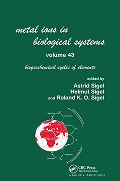 portada Metal Ions in Biological Systems, Volume 43 - Biogeochemical Cycles of Elements (en Inglés)