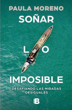 portada SOÑAR LO IMPOSIBLE (in Spanish)