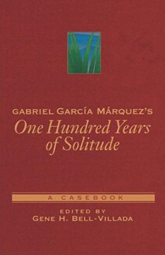 portada Gabriel García Márquez's one Hundred Years of Solitude: A Cas (Cass in Criticism) (en Inglés)