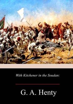 portada With Kitchener in the Soudan (en Inglés)