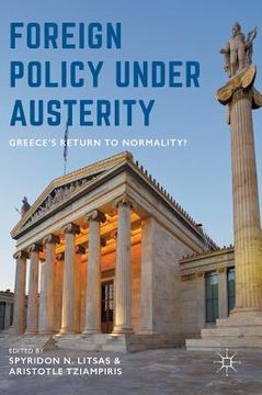 portada Foreign Policy Under Austerity: Greece's Return to Normality? (in English)