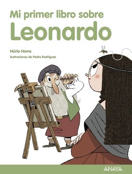 portada Mi Primer Libro Sobre Leonardo (Literatura Infantil (6-11 Años) - mi Primer Libro) (in Spanish)