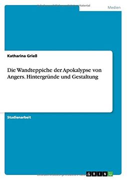 portada Die Wandteppiche der Apokalypse von Angers. Hintergründe und Gestaltung (German Edition)