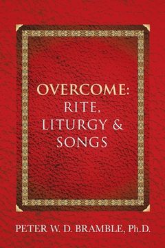 portada Overcome: Rite, Liturgy & Songs (en Inglés)
