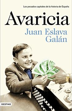 portada Avaricia: Los pecados capitales de la historia de España (Spanish Edition)