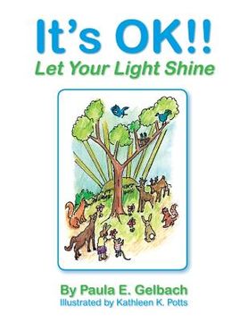 portada It's Ok!! Let Your Light Shine (in English)
