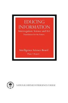 portada educing information: interrogration science and art (en Inglés)
