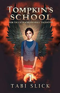 portada Tompkin's School: For the Extraordinarily Talented (a Supernatural Academy Trilogy) (en Inglés)