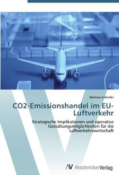 portada CO2-Emissionshandel im EU-Luftverkehr: Strategische Implikationen und operative Gestaltungsmöglichkeiten für die Luftverkehrswirtschaft