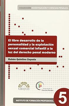portada El Libre Desarrollo de la Personalidad y la Explotacion Sexual Comercial Infantil a la luz del Derecho Penal Moderno # 5