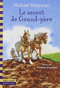 portada Le secret de Grand-Père (Folio Cadet)
