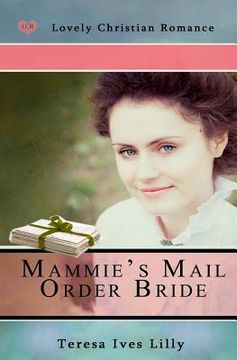 portada Mammie's Mail Order Bride (en Inglés)