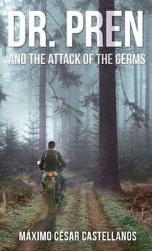 portada Dr. Pren and the Attack of the Germs (in English)