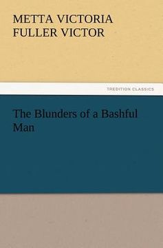 portada the blunders of a bashful man (en Inglés)