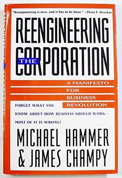 portada Reengineering the Corporation: A Manifesto for Business Revolution (en Inglés)
