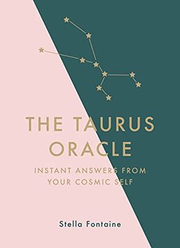 portada The Taurus Oracle: Instant Answers From Your Cosmic Self (en Inglés)