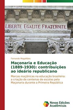 portada Maçonaria e Educação (1889-1930): contribuições ao ideário republicano