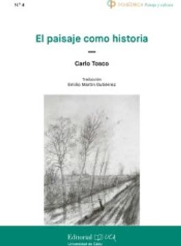 portada El Paisaje Como Historia (in Spanish)