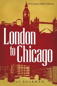 portada London to Chicago (in English)