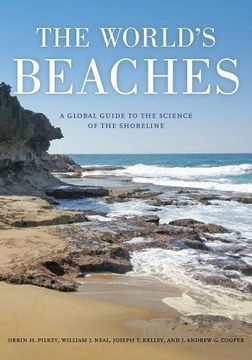 portada The World's Beaches: A Global Guide to the Science of the Shoreline (in English)