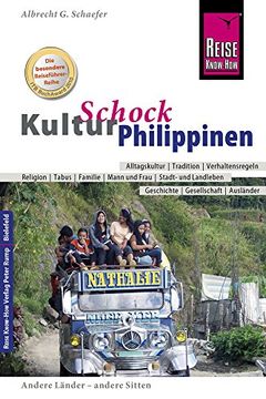 portada Reise Know-How Kulturschock Philippinen: Alltagskultur, Traditionen, Verhaltensregeln,. (en Alemán)