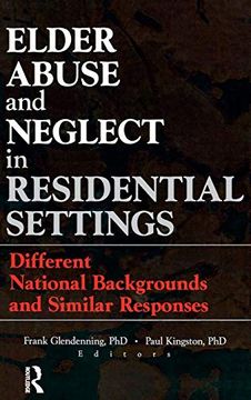 portada Elder Abuse and Neglect in Residential Settings: Different National Backgrounds and Similar Responses (in English)