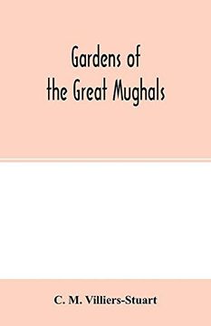 portada Gardens of the Great Mughals 