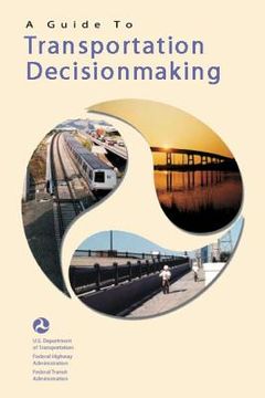 portada A Guide to Transportation Decisionmaking (in English)