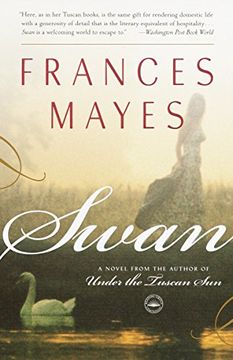 portada Swan: A Novel From the Author of Under the Tuscan sun (en Inglés)