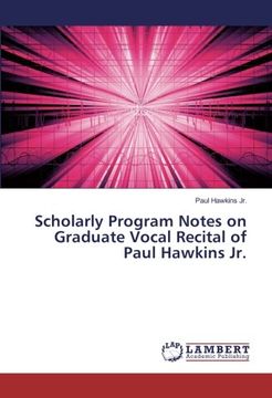 portada Scholarly Program Notes on Graduate Vocal Recital of Paul Hawkins Jr