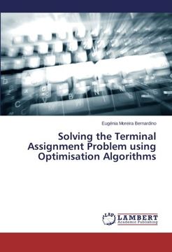portada Solving the Terminal Assignment Problem Using Optimisation Algorithms