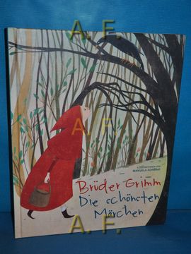 portada Die Schönsten Märchen. Brüder Grimm , Illustrationen von Manuela Adreani / White Star Kids