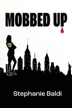 portada Mobbed Up (en Inglés)