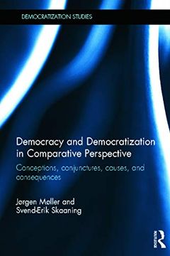 portada Democracy and Democratization in Comparative Perspective - Rpd: Conceptions, Conjunctures, Causes, and Consequences (Democratization and Autocratization Studies) (en Inglés)