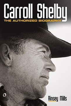 portada Carroll Shelby: The Authorized Biography (en Inglés)