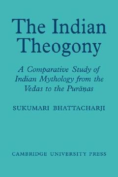 portada The Indian Theogony: A Comparative Study of Indian Mythology From the Vedas to the Puranas (in English)