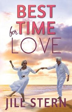 portada Best Time for Love: The best time for love is when it's least expected. (in English)