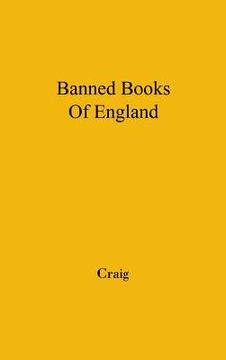portada The Banned Books of England and Other Countries: A Study of the Conception of Literary Obscenity