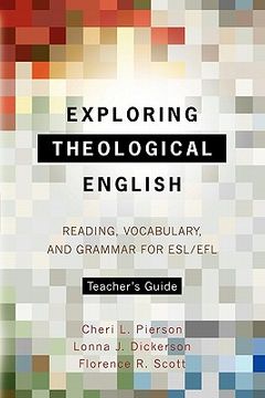 portada exploring theological english teacher's guide: reading, vocabulary, and grammar for esl/efl (en Inglés)