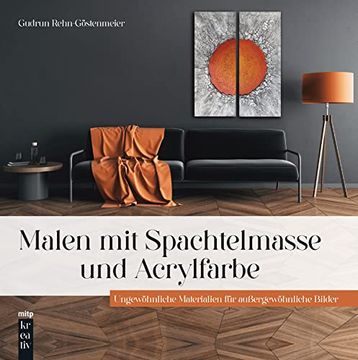 portada Malen mit Spachtelmasse und Acrylfarbe (en Alemán)