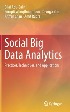 portada Social Big Data Analytics: Practices, Techniques, and Applications (en Inglés)