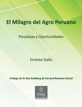 portada El Milagro del Agro Peruano: Paradojas y Oportunidades (in Spanish)