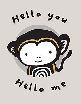portada Hello You, Hello me: A Soft Daytime Book With Mirrors (Wee Gallery) (en Inglés)